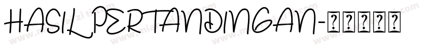 HASIL PERTANDINGAN字体转换